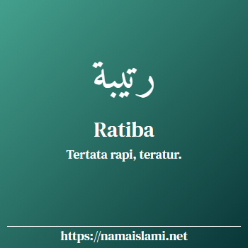 arti nama ratiba yang merupakan nama islami untuk perempuan dilengkapi dengan tulisan huruf arab