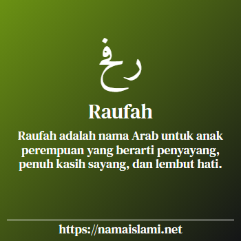 arti nama raufah yang merupakan nama islami untuk perempuan dilengkapi dengan tulisan huruf arab