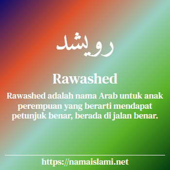 arti nama rawashed yang merupakan nama islami untuk perempuan dilengkapi dengan tulisan huruf arab