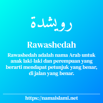 arti nama rawashedah yang merupakan nama islami untuk perempuan dilengkapi dengan tulisan huruf arab
