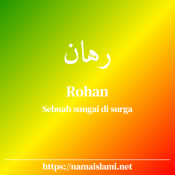 arti nama rohan yang merupakan nama islami untuk perempuan dilengkapi dengan tulisan huruf arab