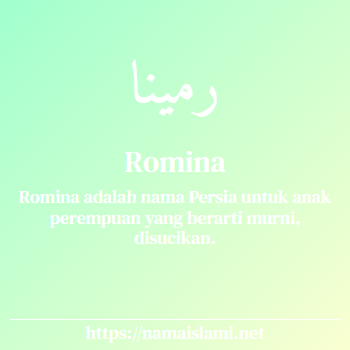 arti nama romina yang merupakan nama islami untuk perempuan dilengkapi dengan tulisan huruf arab