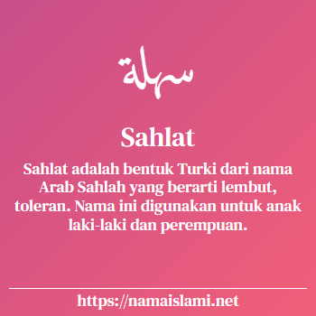 arti nama sahlat yang merupakan nama islami untuk perempuan dilengkapi dengan tulisan huruf arab