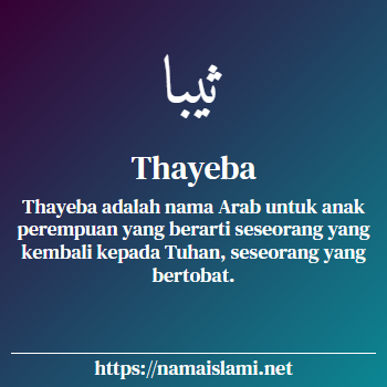 arti nama thayeba yang merupakan nama islami untuk perempuan dilengkapi dengan tulisan huruf arab