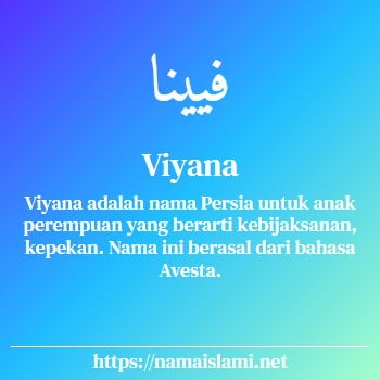 arti nama viyana yang merupakan nama islami untuk perempuan dilengkapi dengan tulisan huruf arab