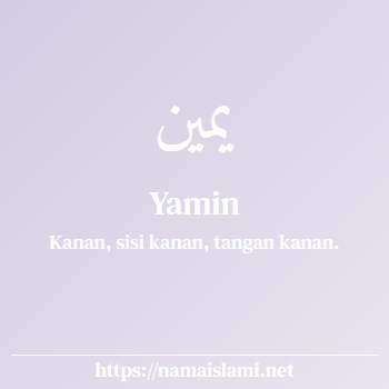 arti nama yamin yang merupakan nama islami untuk perempuan dilengkapi dengan tulisan huruf arab