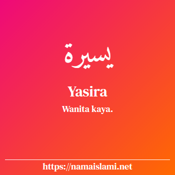 arti nama yasira yang merupakan nama islami untuk perempuan dilengkapi dengan tulisan huruf arab