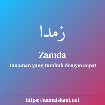 arti nama zamda yang merupakan nama islami untuk perempuan dilengkapi dengan tulisan huruf arab