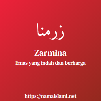 arti nama zarmina yang merupakan nama islami untuk perempuan dilengkapi dengan tulisan huruf arab